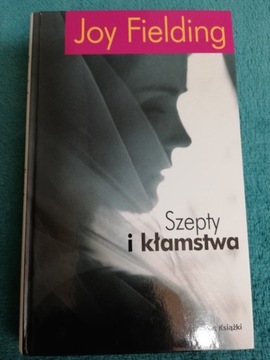 Joy Fielding Szepty i kłamstwa 