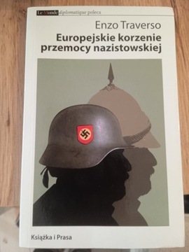 Europejskie korzenie przemocy nazistowskiej Traver