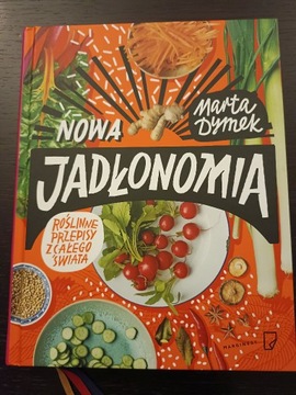 Nowa Jadłonomia - Marta Dymek