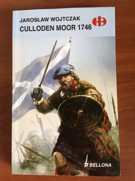 Culloden Moor 1746 - Wojtczak historyczne bitwy