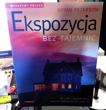 Ekspozycja. Bryan Peterson