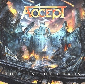 Płyta CD Accept " The Rise Of Chaos " 2017 NB 4012