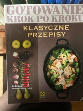 Gotowanie krok po kroku KLASYCZNE PRZEPISY