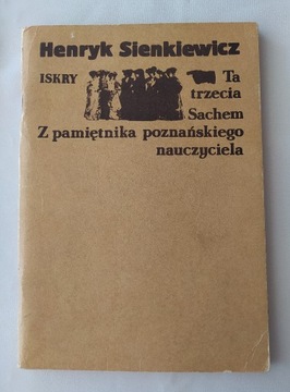 Ta trzecia – Sachem – Z pamiętnika poznańskiego