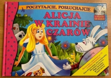 Alicja w krainie czarów -książka+słuchowisko na CD