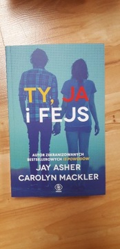 "Ty, ja i fejs" Jay Asher