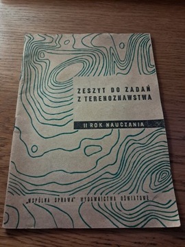 ZESZYT DO ZADAŃ Z TERENOZNASTWA - 1962 r