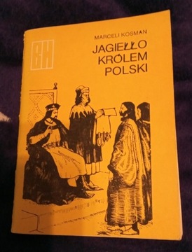 Jagiełło królem Polski 