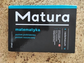 Matura Vademecum Matematyka poziom podst i rozsz