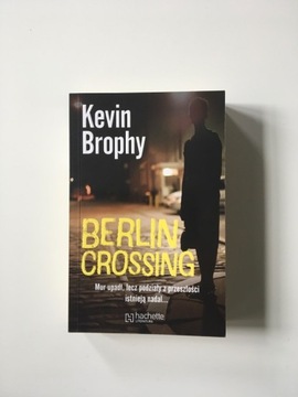 Książka "Berlin Crossing" Kevin Brophy