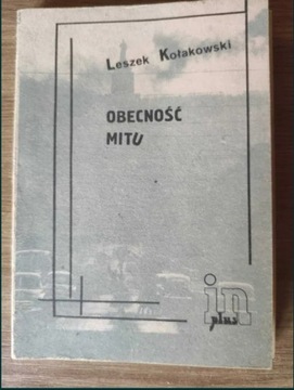 Obecność mitu - Leszek Kołakowski / II obieg