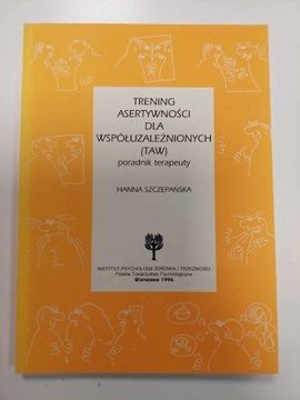 Trening asertywności dla współuzależnionych TAW