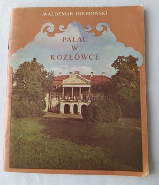 PAŁAC w KOZŁÓWCE – Waldemar Odorowski