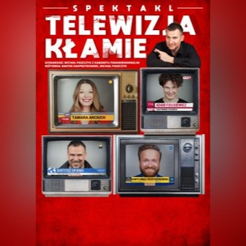 Teatr "Telewizja kłamie", Opole, 2 bilety