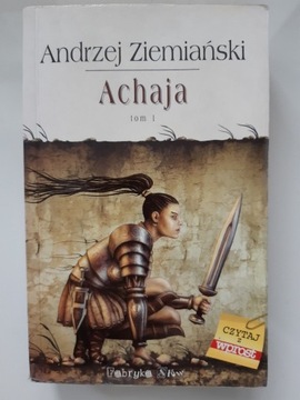 Achaja tom 1 Andrzej Ziemiański