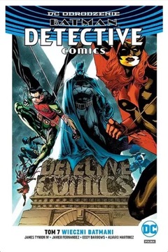 Batman Detective Comics: Wieczni Batmani