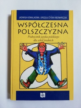 WSPÓŁCZESNA POLSZCZYZNA Kowalikowa Żydek Bednarczu