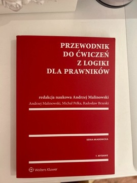 "Przewodnik do ćwiczeń z logiki dla prawników" 