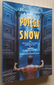 Potęga snów – Helen McLean, Abiye Cole