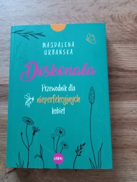 Książka "Doskonała. Przewodnik..." Magda Urbańska