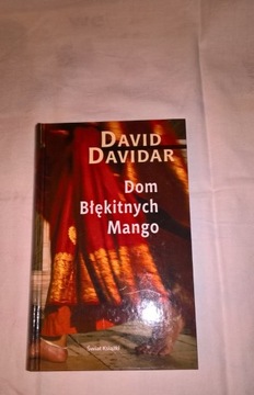 Dom błękitnych mango David Davidar