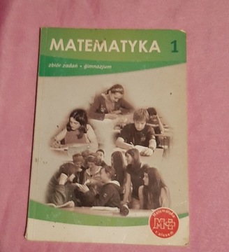 Matematyka 1. Zbiór zadań. Gimnazjum.