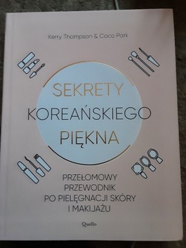 Sekrety koreańskiego piękna- K. Thompson & C. Park