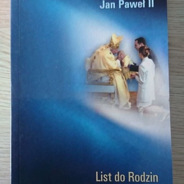 Jan Paweł II List do Rodzin, List do dzieci