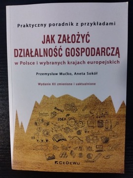 P. Mućko, Jak założyć działalność gospodarczą 