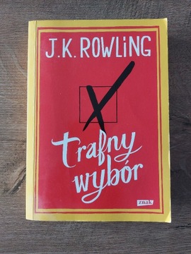 Trafny wybór - J.K. Rowling