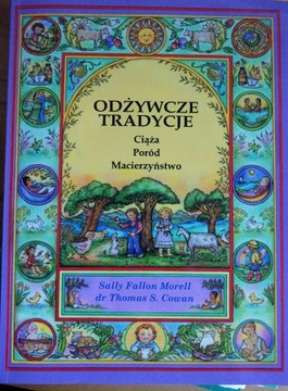 Odżywcze Tradycje- ciąża, poród, macierzyństwo. 