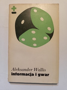 Informacja i gwar - Aleksander Wallis