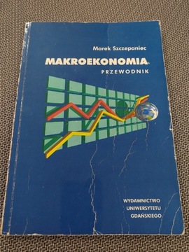 Makroekonomia przewodnik Szczepaniec