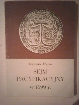 SEJM PACYFIKACYJNY W 1699 R.