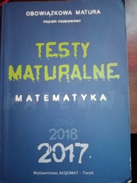 Testy maturalne matematyka 2017. 