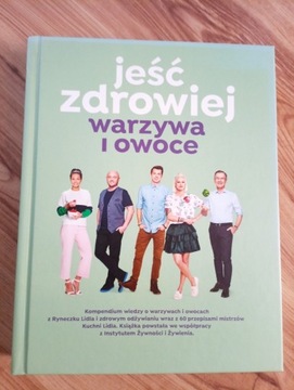 LIDL Książka Jeść Zdrowiej WARZYWA i OWOCE 