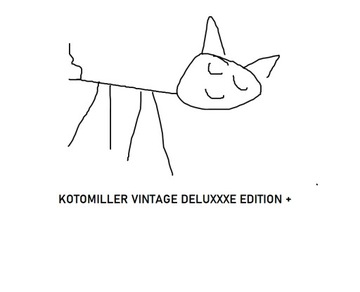 Kotomiller Vintage Deluxxxe Edition + Mentis