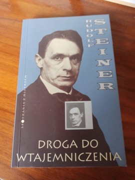 Droga do wtajemniczenia Rudolf Steiner