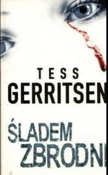 Gerritsen Tess - Śladem zbrodni