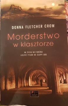 Morderstwo w klasztorze, Donna Fletcher Crow