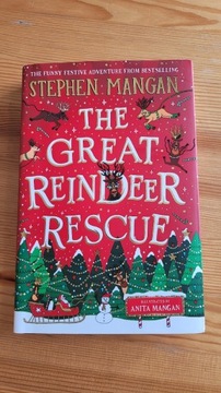 The Great Reindeer Rescue Stephen Mangan