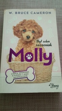 Był sobie szczeniak Molly + Bruce Cameron 