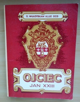 Ojciec Jan XXIII - o. Władysław Kluz