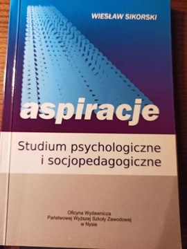 ASPIRACJE. STUDIUM PSYCHOLOGICZNE. W.SIKORSKI