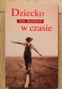  Dziecko w czasie  Ian McEwan