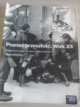 Poznać przeszłość. Wiek XX Nowa Era