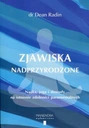 Zjawiska nadprzyrodzone Dean Radin