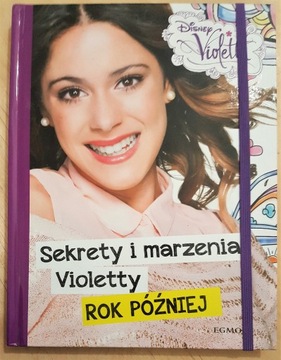 Violetta - sekrety i marzenia Violetty rok później