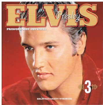 Elvis Presley - Praworządny obywatel.