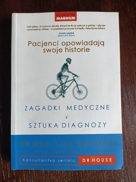 Zagadki medyczne i sztuka diagnozy dr med. Sanders